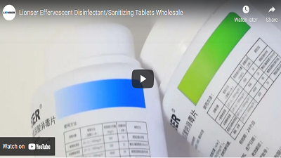 Lionser Effervescent Disinfectant/Sanitizing Tablets Wholesale